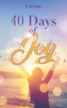 40 Days Of Joy