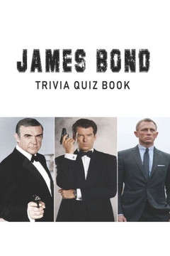 James Bond: Trivia Quiz Book
