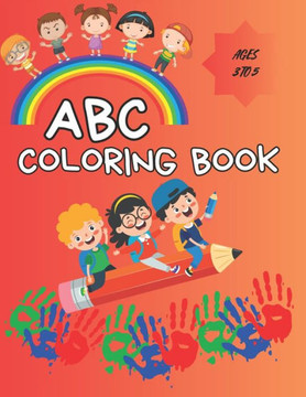 Rainbow Alphabet: A Colorful Journey into Literacy: Let's Paint, Learn, and Grow Together!