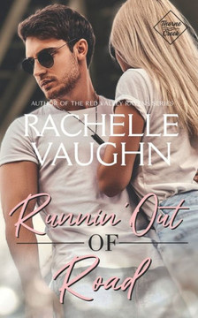 Runnin' Out Of Road (Thorne Creek)