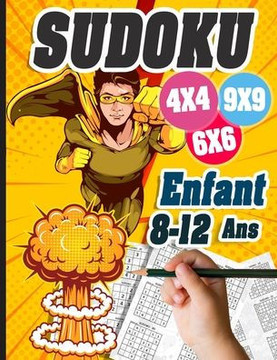 Sudoku Enfant 8-12 ans: 300 grilles niveau facile, moyen et difficile, avec instructions et solutions, Pour garçons et filles