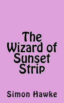 The Wizard Of Sunset Strip