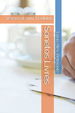 Sonetos Livres: Versos de um Tradutor