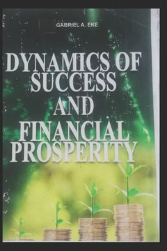 Dynamics of Success and Financial Prosperity