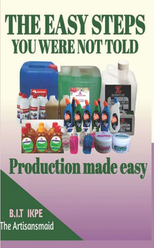 The Easy Steps You Were Not Told: Production made EASY