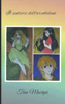 Il sentiero dell'arcobaleno