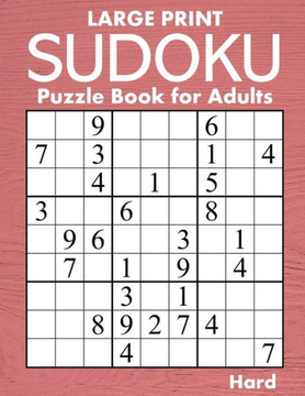 Large Print Hard Sudoku Puzzle Book for Adults: 100 Challenging Puzzles (58pt font) for Puzzle Lovers with Low Vision - Large Print