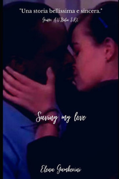 Saving my love Saving my love