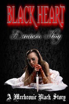 Black Heart 3: Denise'S Story