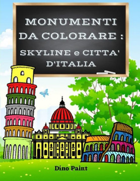 Monumenti da colorare: Skyline e Città d'Italia