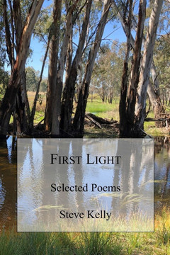 First Light: Selected Poems