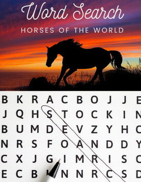 Word Search: Horses of the World: Large Print Word Search Puzzle Book for Equine Enthusiasts - Large Print