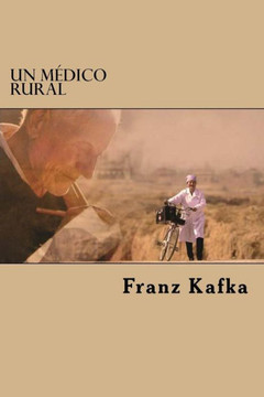 Un MEdico Rural (Spanish Edition)