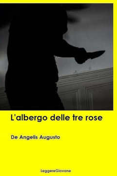 L'Albergo Delle Tre Rose (Italian Edition)