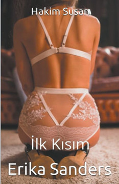 Hakim Susan. İlk Kısım Hakim Susan. İlk Kısım