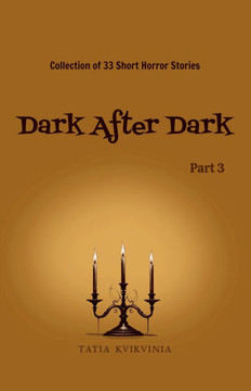 Dark After Dark - Part 3