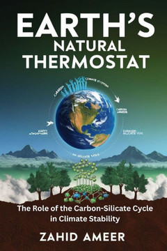 Earth's Natural Thermostat: The Role of the Carbon-Silicate Cycle in Climate Stability