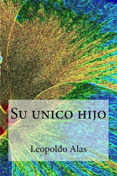 Su Unico Hijo (Spanish Edition)
