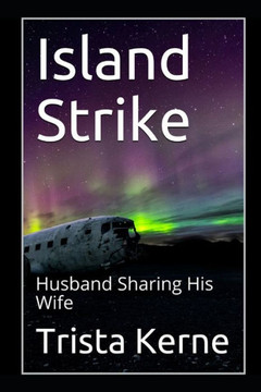Island Strike: Husband Sharing His Wife