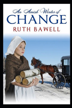 An Amish Winter of Change: Amish Romance
