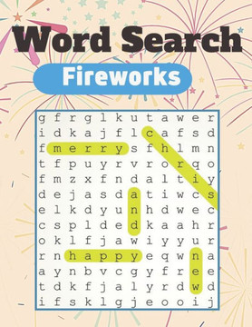Fireworks Word Search: A Word Search Fireworks Puzzles Books Great for improving Persistence and Problem Solving Skills Workbook Relaxing Gam