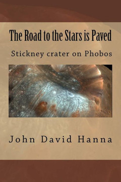 The Road To The Stars Is Paved The Road To The Stars Is Paved