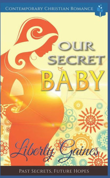 Our Secret Baby