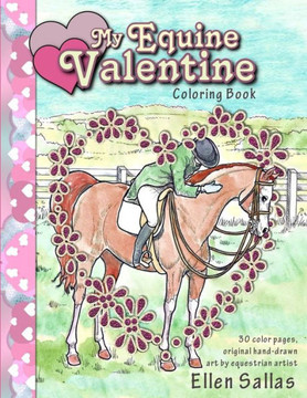 My Equine Valentine Coloring Book