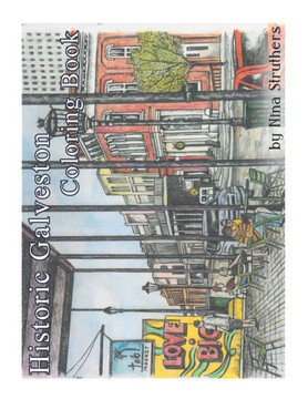 Historic Galveston Coloring Book
