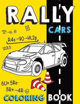 Rally Cars Coloring Book: 28 Illustrations Rally Car With Background For Color