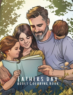 Father's Day Coloring Book: Large 8.5 x 11 inches with Nature Scenes