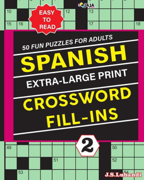 SPANISH Extra Large Print CROSSWORD FILL-INS - Large Print
