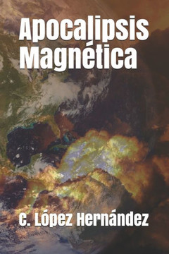 Apocalipsis Magnética