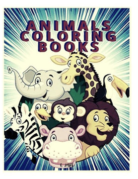 animals coloring books: Great Gift for Boys & Girls, Ages 4-8