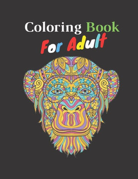 Coloring Boook For Adult: Easy coloring book with 80 Pages Size 8.5"" 11""