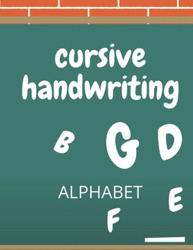 Cursive Handwriting: Alphabet A-Z Letter Tracing Practice Page For Kids