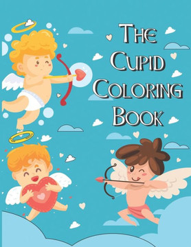 The Cupid Coloring Book
