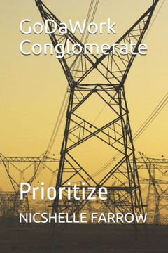 GoDaWork Conglomerate: Prioritize