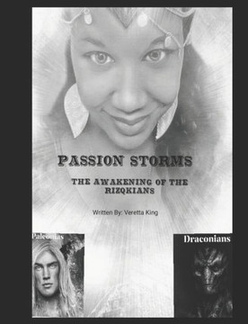 Passion Storms: The Awakening Of the Rizikians