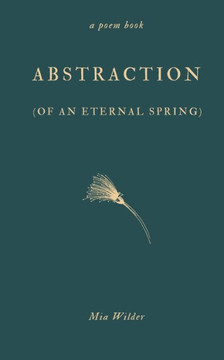 Abstraction (of an Eternal Spring)