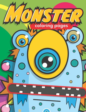 Monster Coloring Pages: Coloring pages full of super awesome monsters