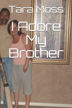 I Adore My Brother