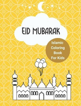 Islamic Coloring Book For Kids - Eid Mubarak