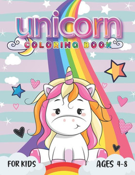 Unicorn Coloring Book: Positive affirmations coloring book with Lots Of Magical Unicorn.