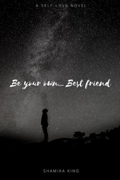 Be your own...Best friend