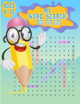 my word search book for kids 5-10: Activity Pad, Search & Find, Word Puzzles, and More Find Activity Book to Improve Vocabulary, Spelling, Memory and