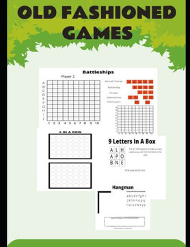 Old Fashioned Games Old Fashioned Games