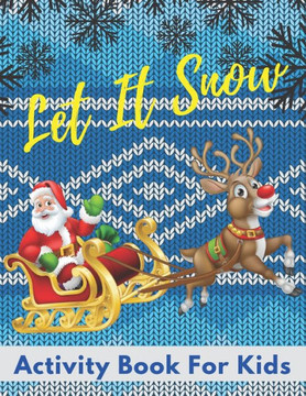 Let It Snow Activity Book For Kids
