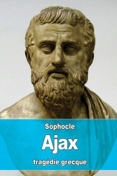Ajax (French Edition) Ajax (French Edition)