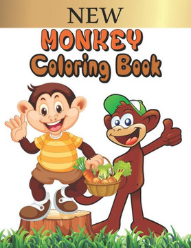 Monkey Coloring Book: amazing gift for kids to enjoy coloring monkeys and having fun